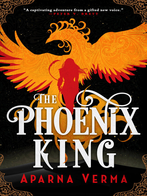 Title details for The Phoenix King by Aparna Verma - Available